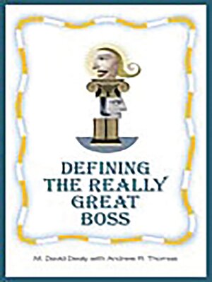 cover image of Defining the Really Great Boss